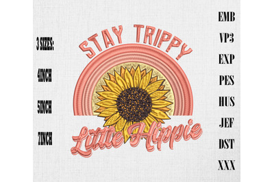 Stay Trippy Little Hippie Retro Rainbow Sunflower Embroidery