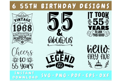 55th Birthday SVG Bundle, 6 Designs, 55th Birthday Shirt SVG