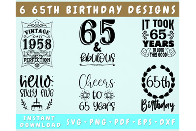 65th Birthday SVG Bundle, 6 Designs, 65th Birthday Shirt SVG