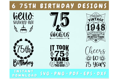 75th Birthday SVG Bundle, 6 Designs, 75th Birthday Shirt SVG