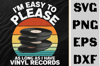 Easy To Please - I Have Vinyl Records