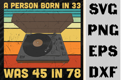 A Person Born In 33 Was 45 In 78