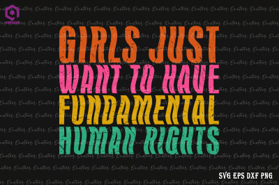 Girls Just Want Have Fundamental Rights