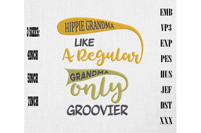 Hippie Grandma Like A Regular Grandma Only Groovier Embroidery