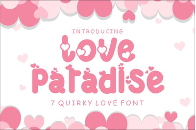Love Paradise - 7 Quirky Love Font