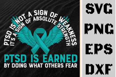 PTSD Is Earned By Doing What Other Fear