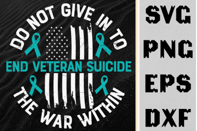 Do Not Give In To End Veteran