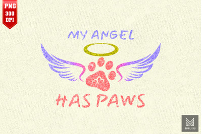 My Angel Has Paws Cat Memorial Gift