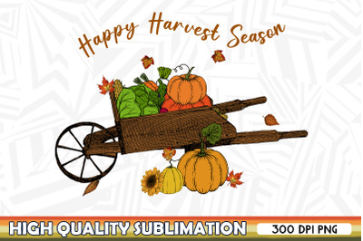 Happy Harvest Season Fall Autumn Vibes