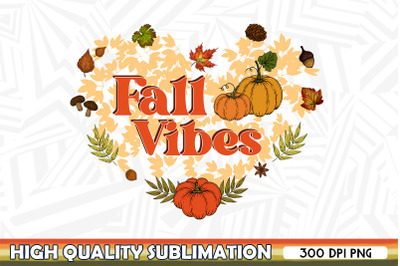 Fall Vibes Pumpkins Sublimation