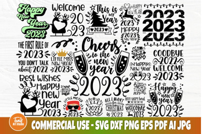 Happy New Year SVG Bundle, 2023 SVG Quotes, New Years Svg