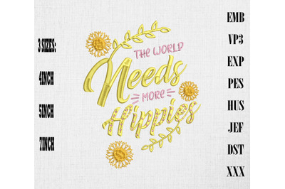 The World Needs More Hippies Embroidery&2C; Hippie &amp;amp; Boho Style