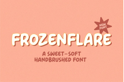 FROZENFLARE Sweet and Soft Handbrushed Font