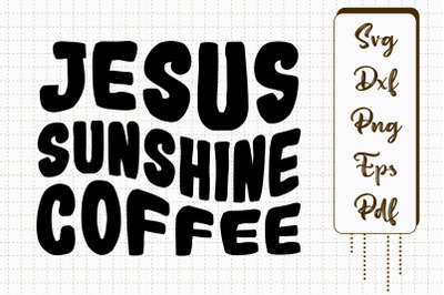 Jesus Sunshine And Coffee Gift