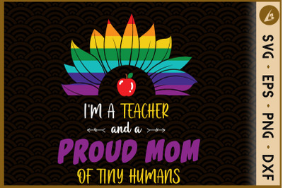 I&amp;&23;039;m ATeacher&2C; A Proud Mom Of Tiny Humans