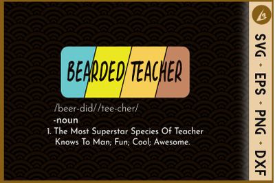 Bearded Teacher Funny Meaning