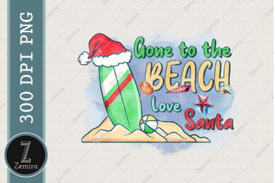 Gone To The Beach Love Santa Christmas