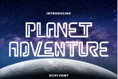 Planet Adventure - Scifi Font