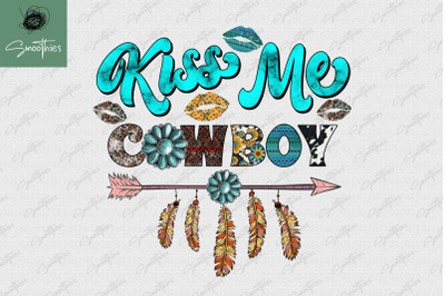 Kiss Me Cowboy Kissing Day Design