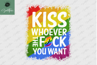 Kiss Whoever You Want LGBT Kissing Day