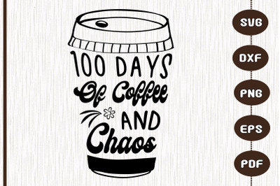 100 Days Of Coffee And Chaos Design