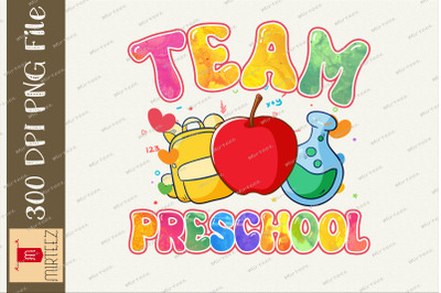 Team Preschool Teacher Back To School