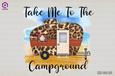 Take Me To The Campground