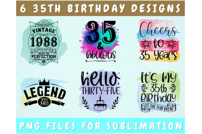 35th Birthday Sublimation Designs Bundle, 6 35th Birthday PNG Files