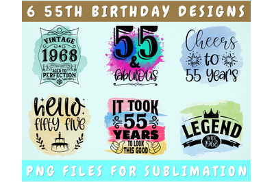 55th Birthday Sublimation Designs Bundle, 6 55th Birthday PNG Files