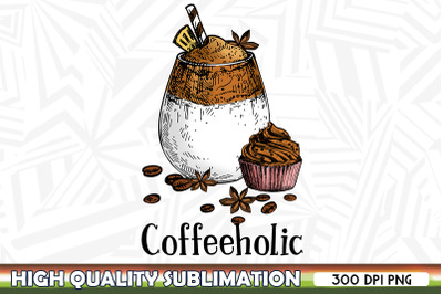 Coffeeholic Coffee Cake Sublimation