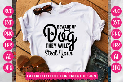 Beware of Dog They Will Steal Your SVG Cut File