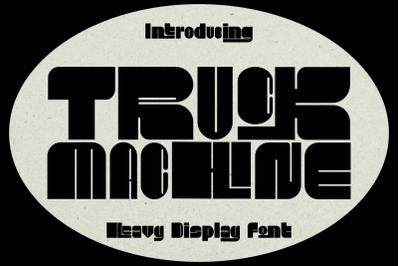 Truck Machine - Heavy Display Font