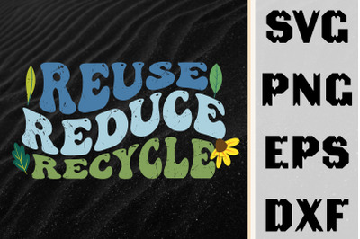 Earth Day Gift Reuse Reduce Recycle