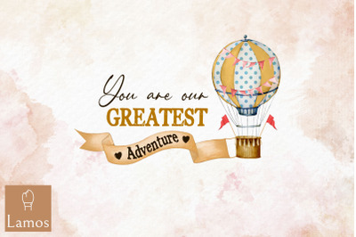 You Are Our Greatest Adventure Balloon