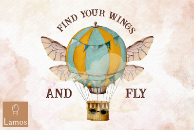 Find Your Wings And Fly Air Balloon PNG