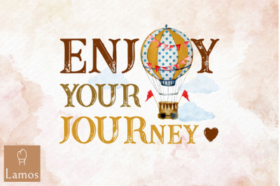 Enjoy Your Journey Air Balloon Design