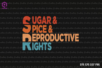 Sugar Spice Reproductive Rights