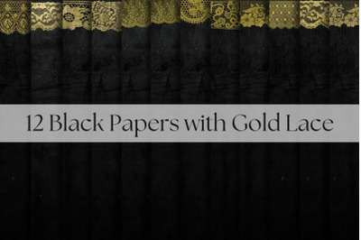 Black Papers with Gold Lace