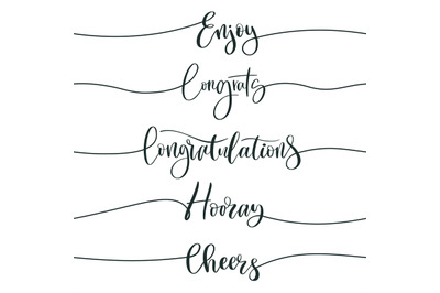 Congratulatory continuous line lettering. Enjoy, congrats and cheers c