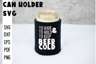 Can Holder SVG | Can Cooler SVG | Can Koozie Designs | Can Koozie