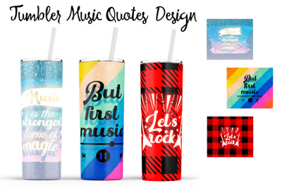 Music Quotes Tumbler| Music 20 Oz Tumbler| Tumbler Wrap Templates