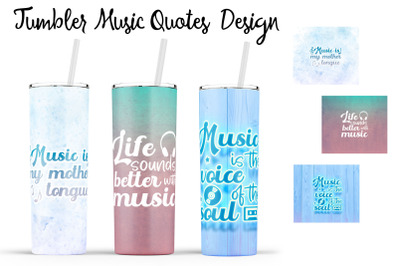 Music Quotes Tumbler| Music 20 Oz Tumbler| Tumbler Wrap Templates