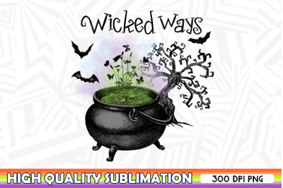 Wicked Ways Witch Vibes Pot Sublimation