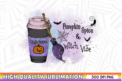 Pumpkin Spice and Witch Vibes PNG