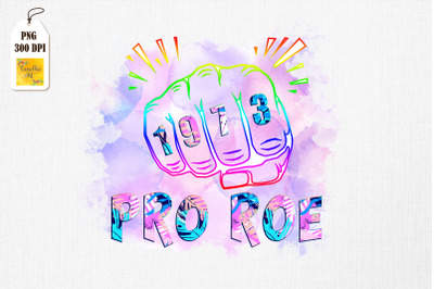 Pro Roe 1973 Pro Choice Woman Symbol