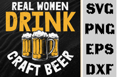 Real Women Drink Craft Beer Gift