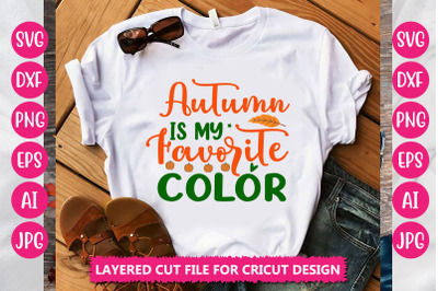 Autumn Is My Favorite Color SVG Cut File