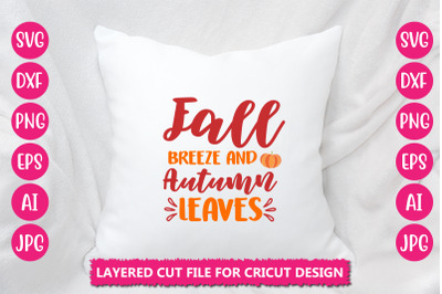 Fall Breeze And Autumn Leaves SVG Cut File