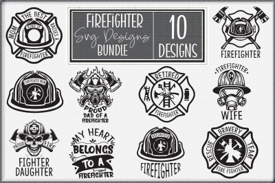 Firefighter SVG  Bundle 10 Designs