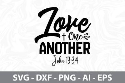 Love One Another John 13 34 svg